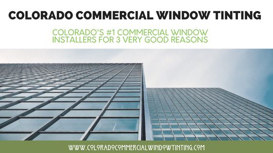 Commercial Window Film colorado